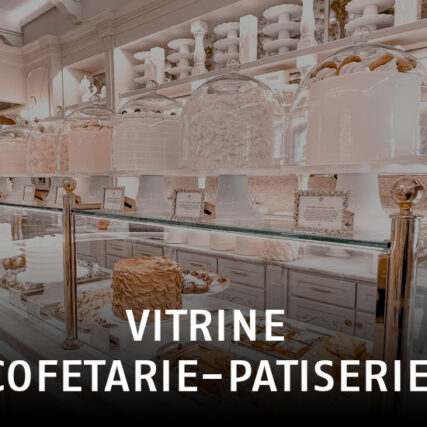 VITRINE COFETARIE-PATISERIE